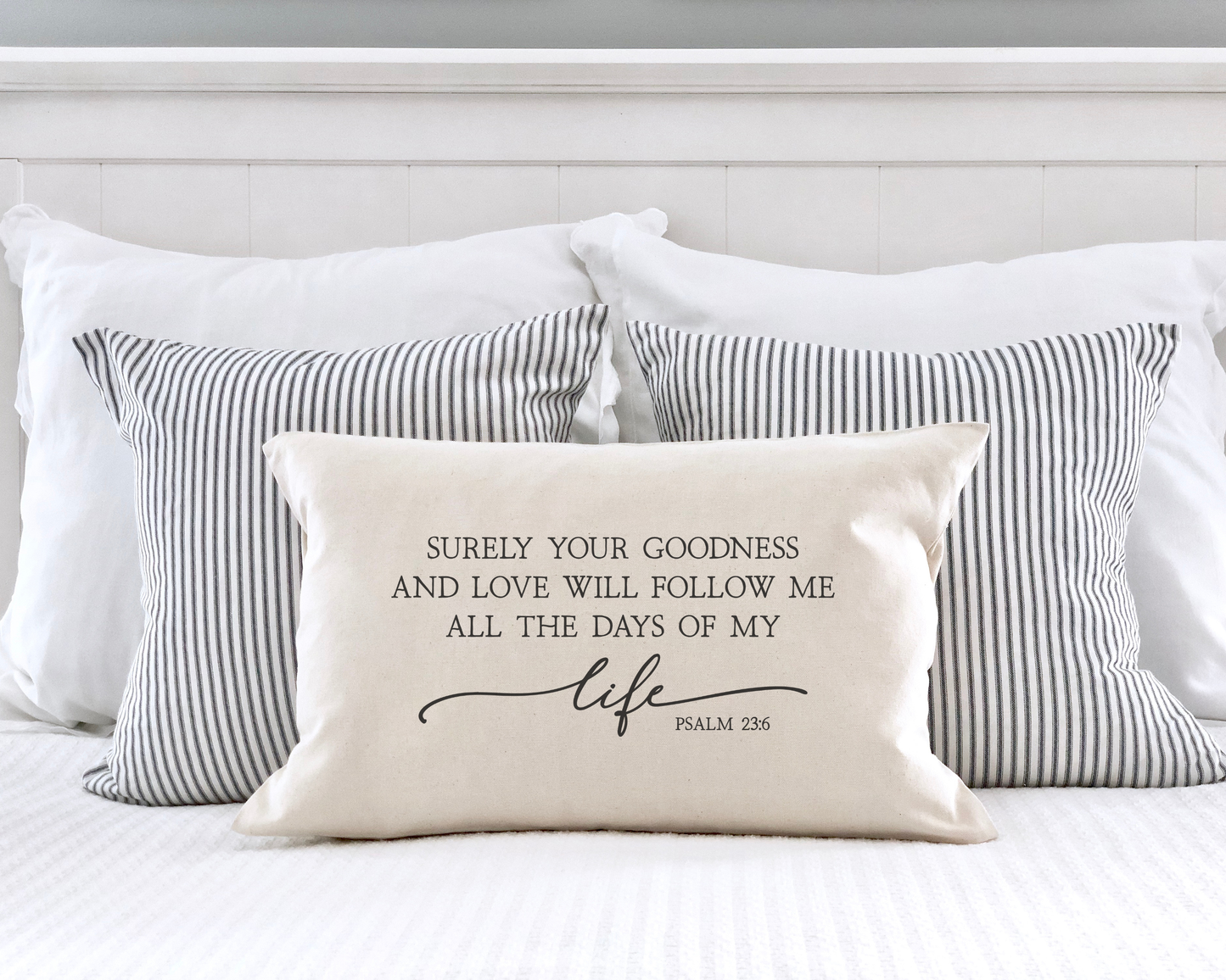 Surely Your Goodness and Love - 12 x 18 Natural Pillow Cover