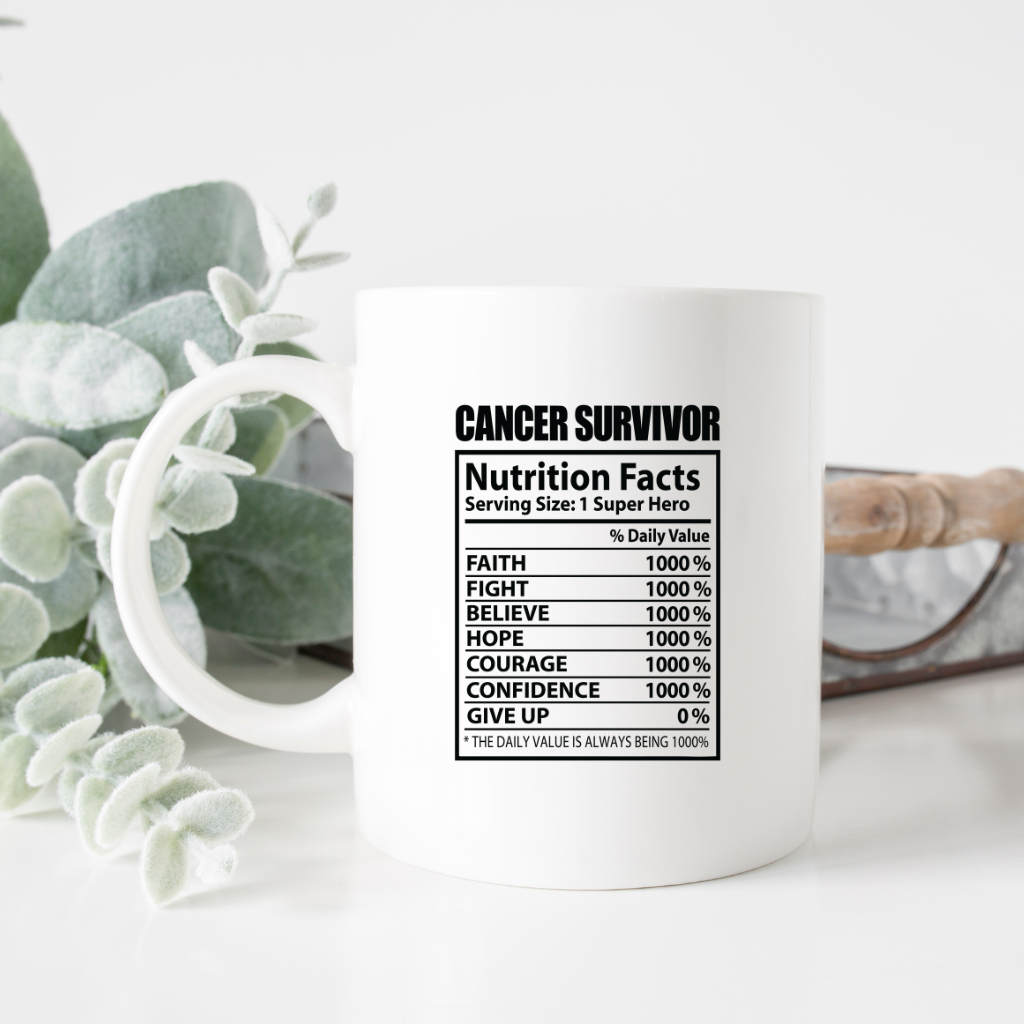 Cancer Survivor Nutrition Facts - 11 oz Mug